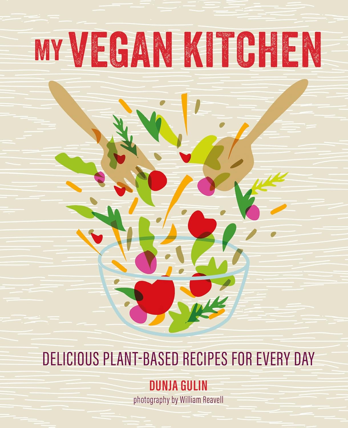 My Vegan Kitchen by Dunja Gulin