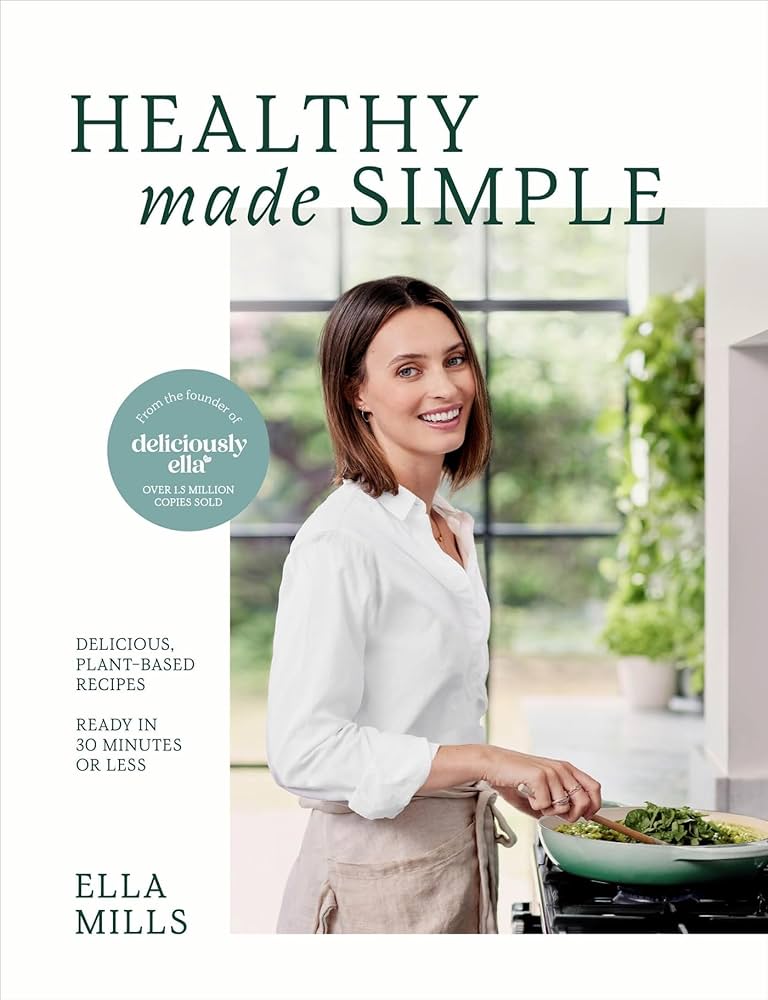 Healthy Made Simple by Deliciously Ella