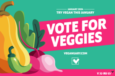 Veganuary 2024 - Vote for Veggies