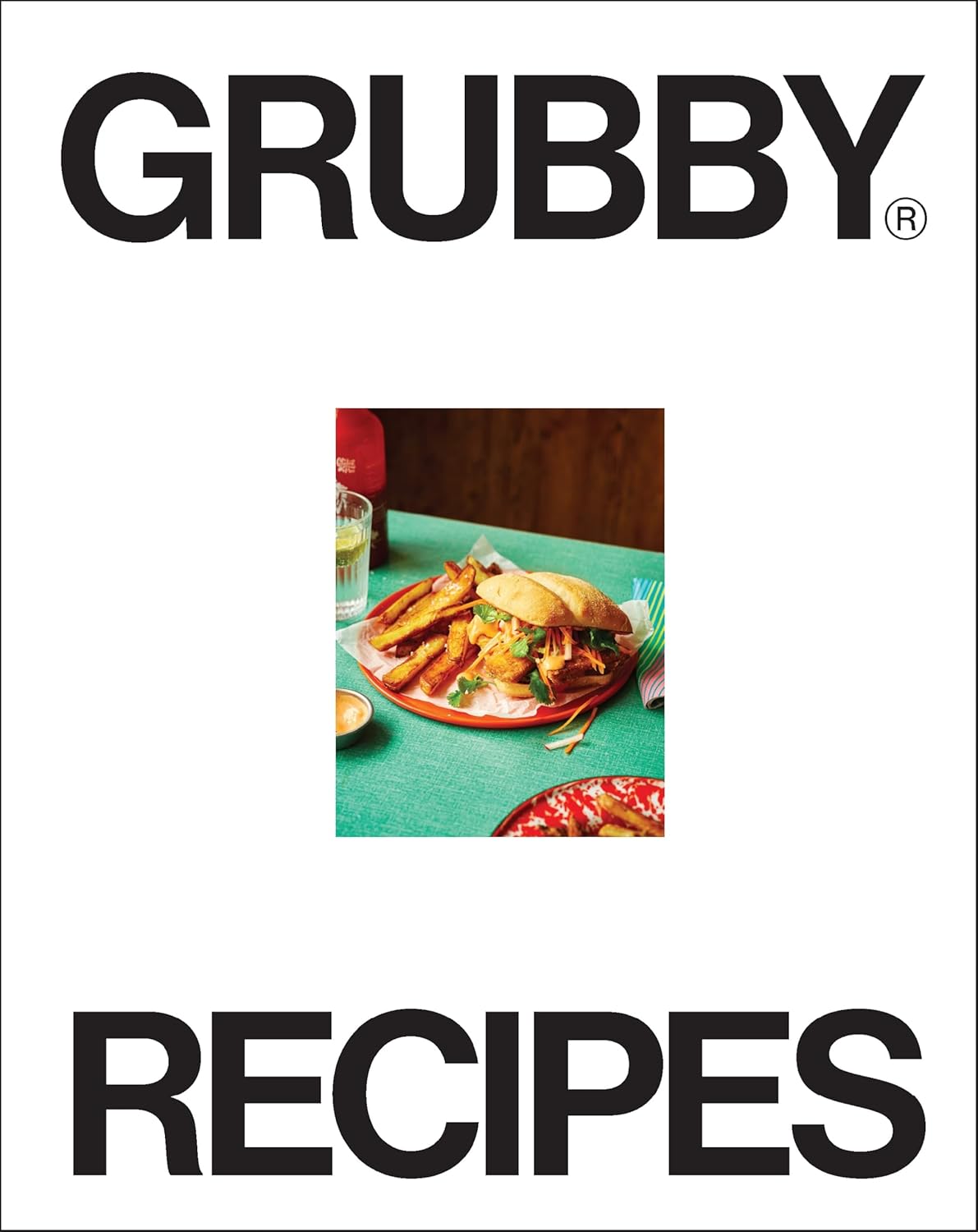 Grubby Recipes Cookbook